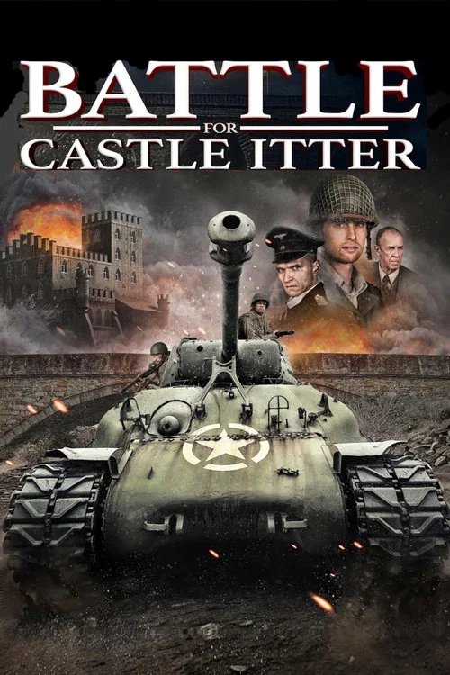 Battle for Castle Itter постер