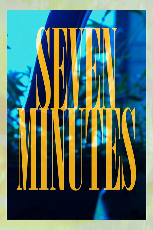 Seven Minutes постер