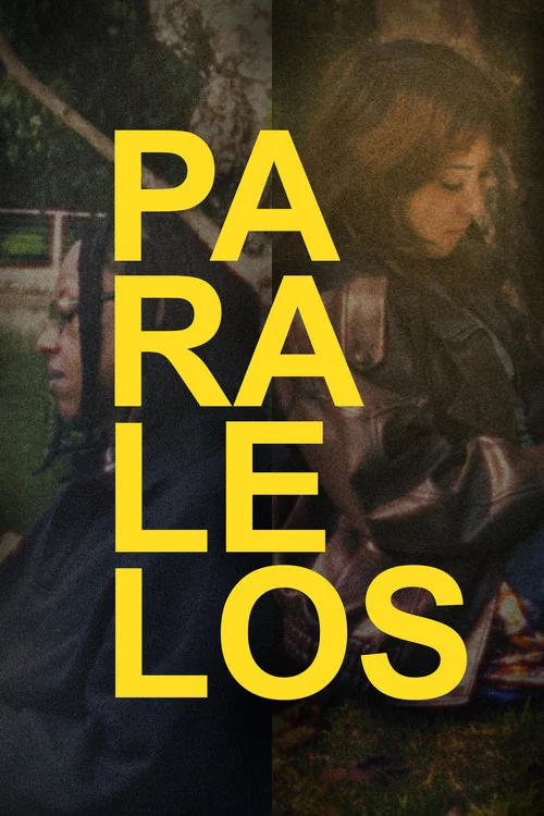 Paralelos постер