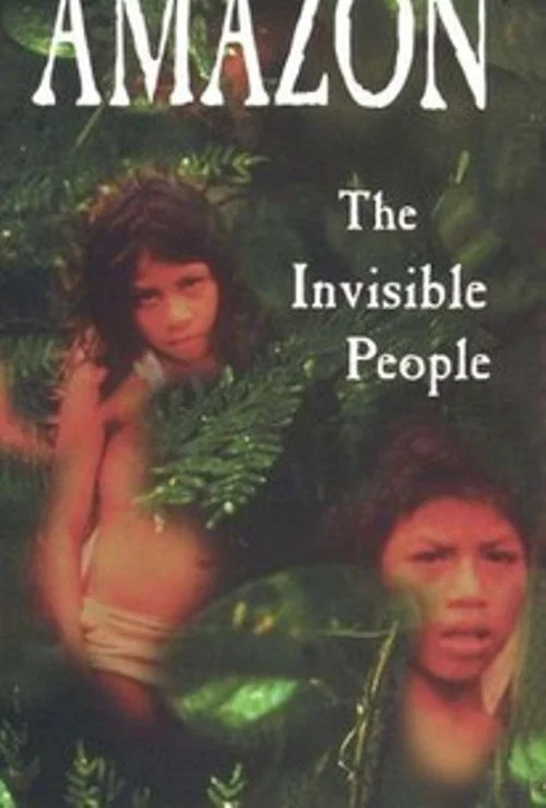 Amazon: The Invisible People постер
