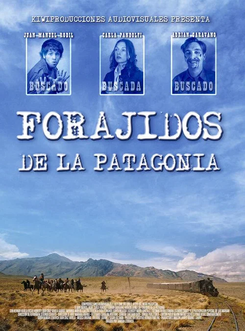 Forajidos de la Patagonia постер