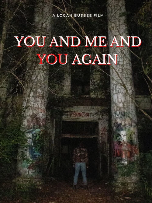 You and Me and You Again постер