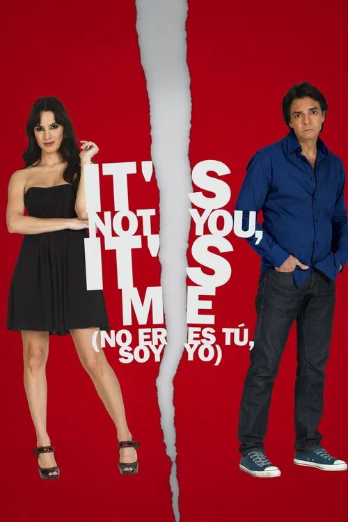 It's Not You, It's Me постер