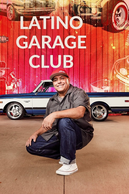 Latino Garage Club постер