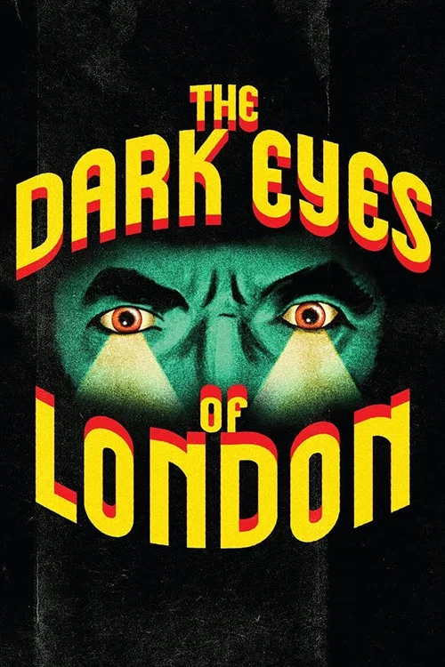 The Dark Eyes of London постер