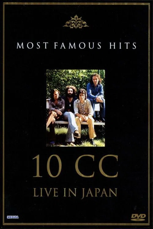 10cc: Live in Japan - Most Famous Hits постер