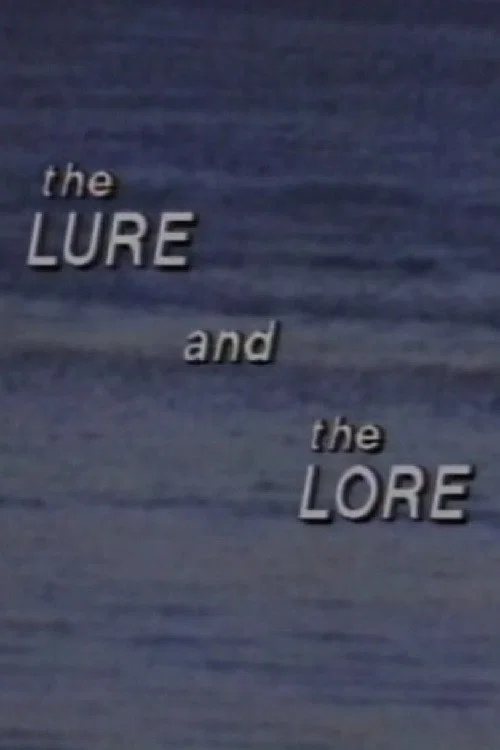 The Lure and the Lore постер