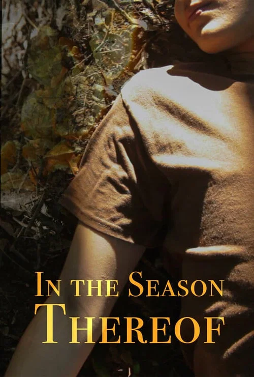 In The Season Thereof постер