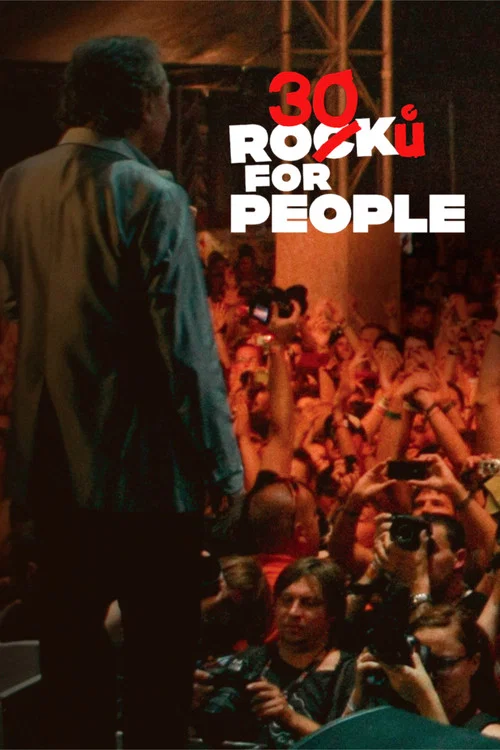 30 Ro(c)ků for People постер