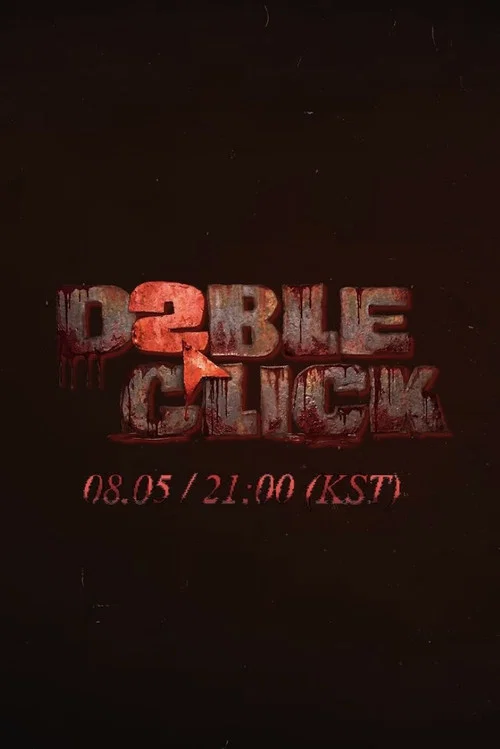 D2BLE CLICK постер