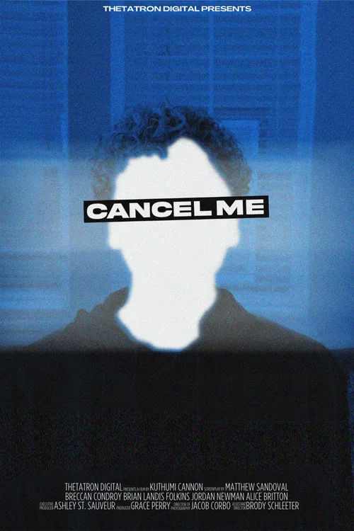 Cancel Me постер