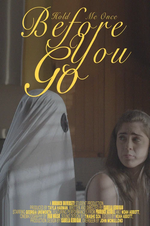 Hold Me Once Before You Go постер