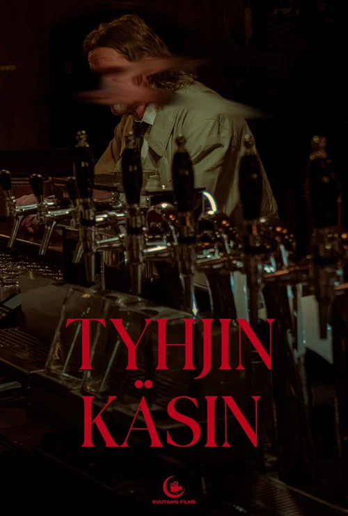 Tyhjin käsin постер
