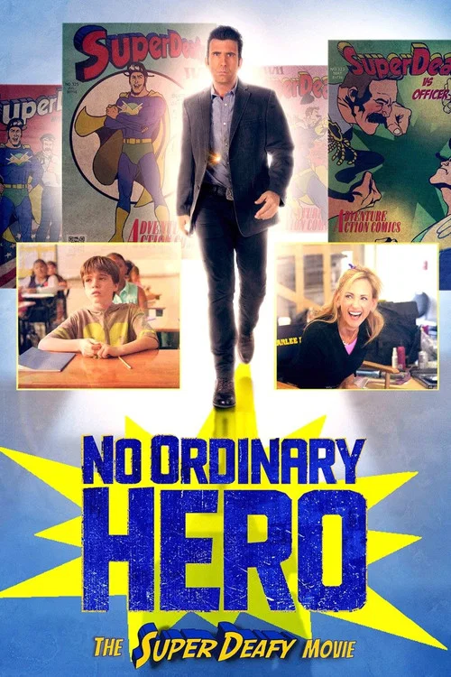 No Ordinary Hero: The SuperDeafy Movie постер
