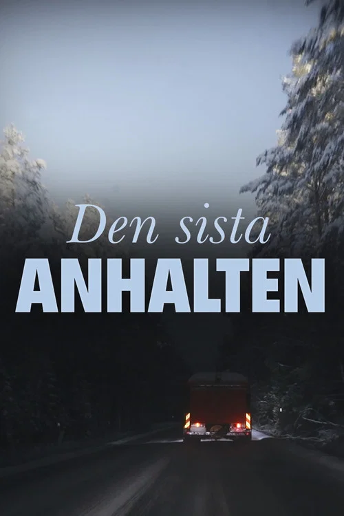 Den sista anhalten постер