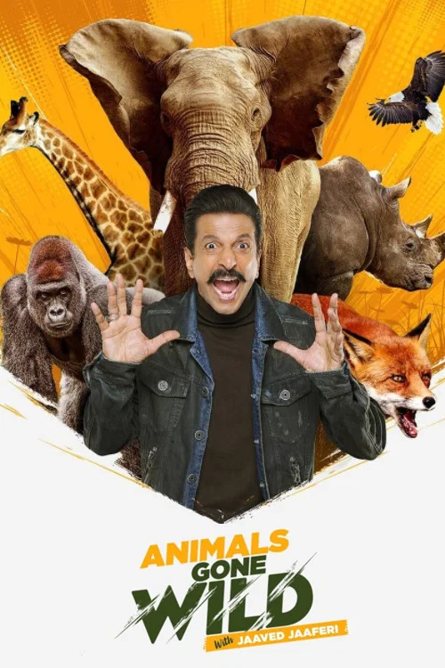 Animals Gone Wild With Jaaved Jaaferi постер