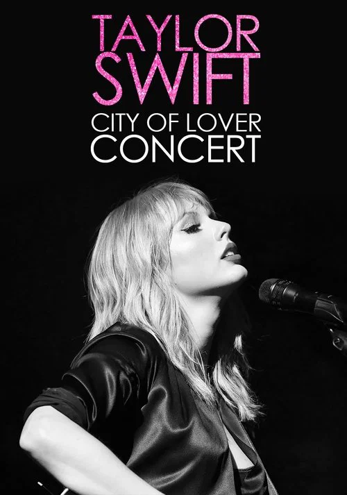 Taylor Swift City of Lover Concert постер