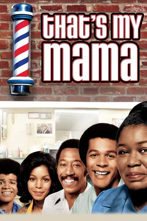 That's My Mama постер