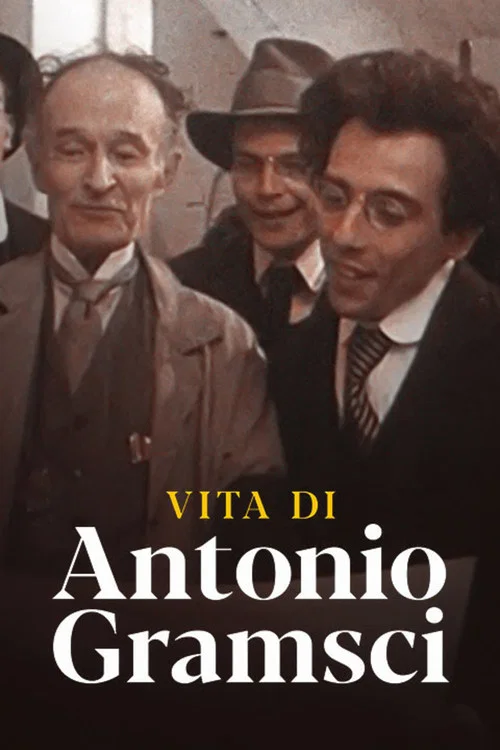 Vita di Antonio Gramsci постер