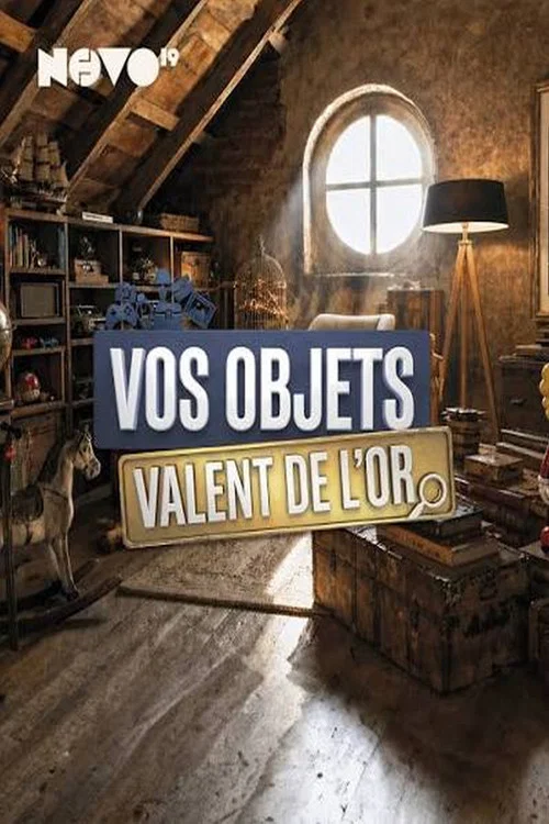 Vos objets valent de l'or постер