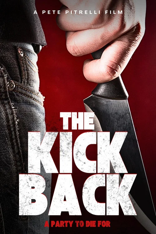 The Kick Back постер