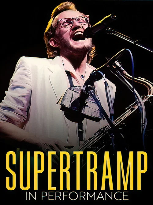 Supertramp: In Performance постер