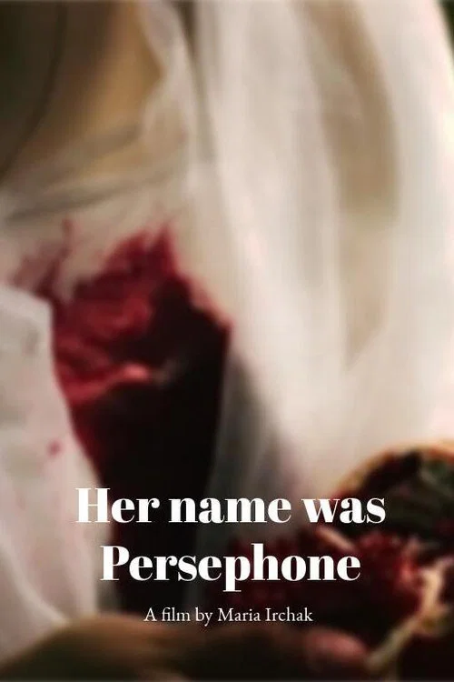 Her name was Persephone постер