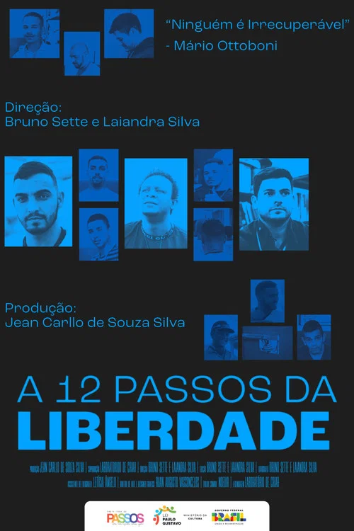 A 12 Passos Da Liberdade постер