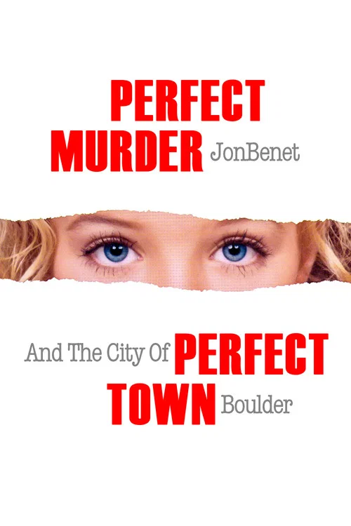 Perfect Murder, Perfect Town постер