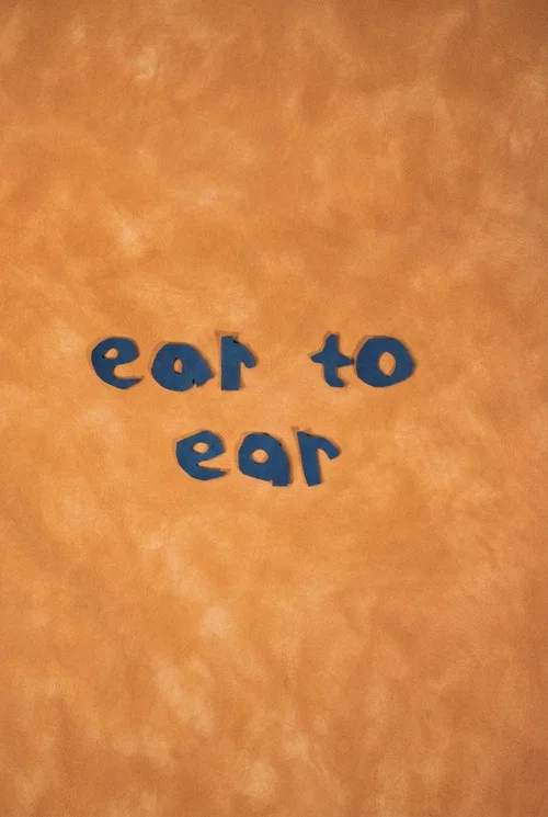 Ear to Ear постер