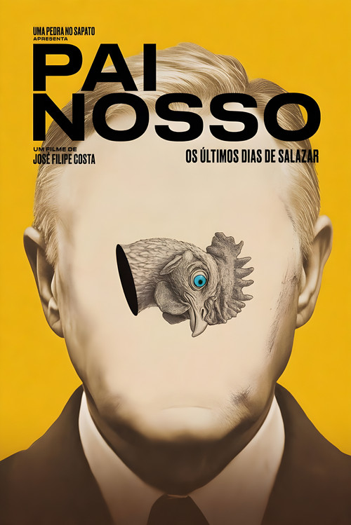 Pai Nosso: Os Últimos Dias de Salazar постер
