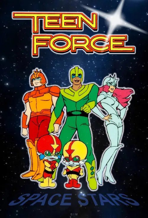 Teen Force постер