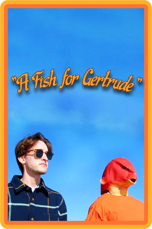 A Fish for Gertrude постер
