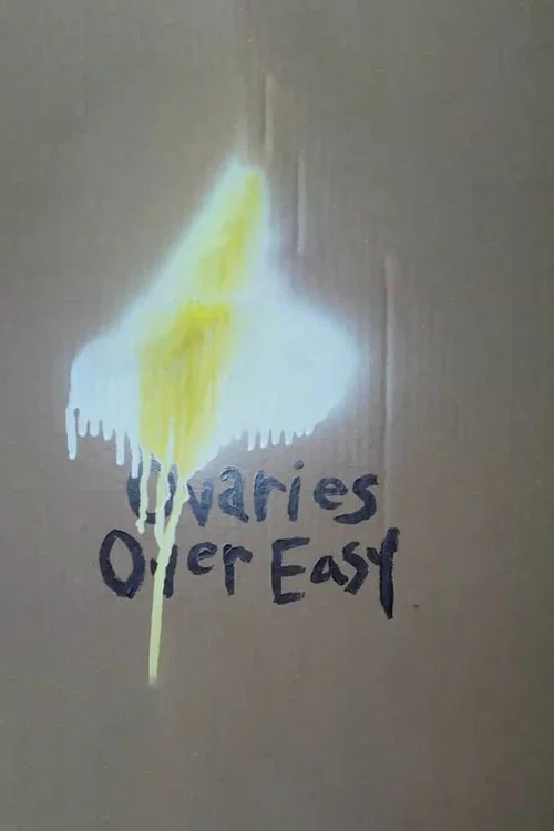 Ovaries Over easy постер