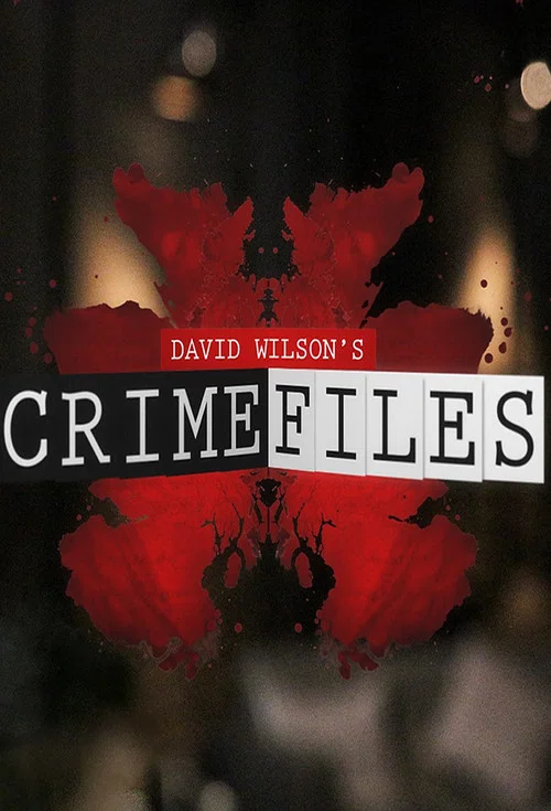 David Wilson's Crime Files постер
