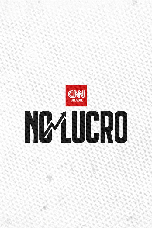 No Lucro CNN постер