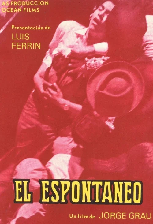 El espontáneo постер