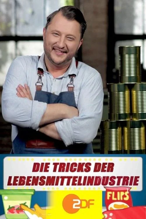 Tricks der Lebensmittelindustrie постер