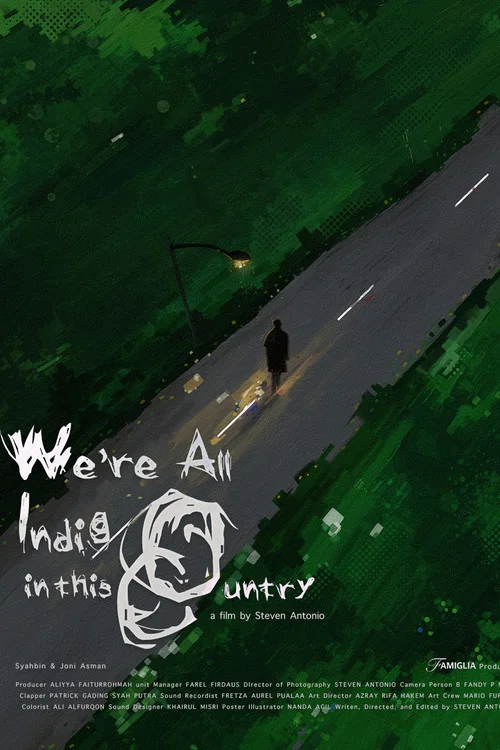 We're All Indigo in this Country постер