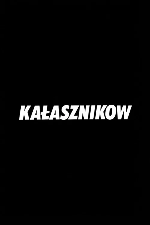 Kałasznikow постер