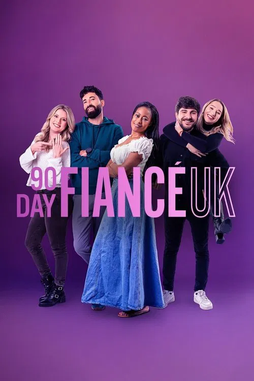 90 Day Fiancé UK постер