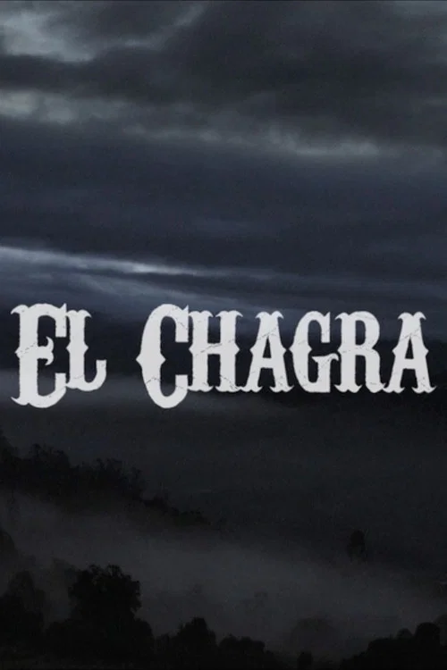 El Chagra постер