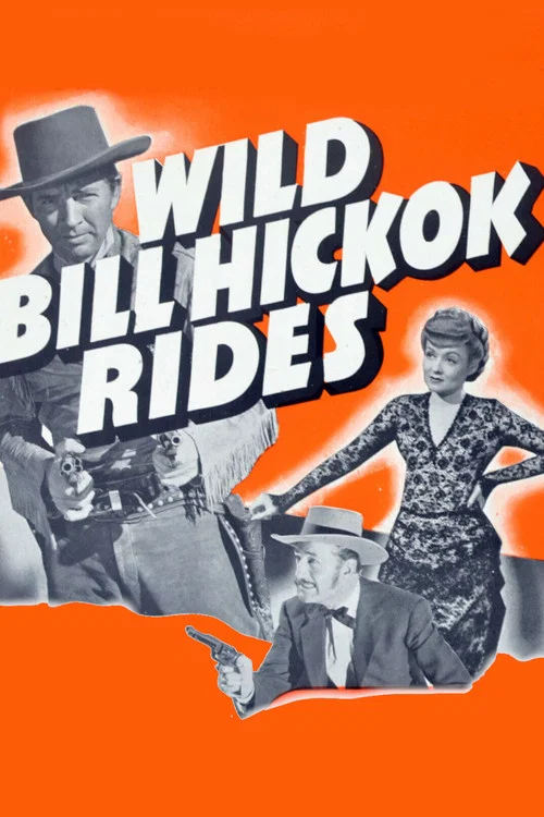Wild Bill Hickok Rides постер