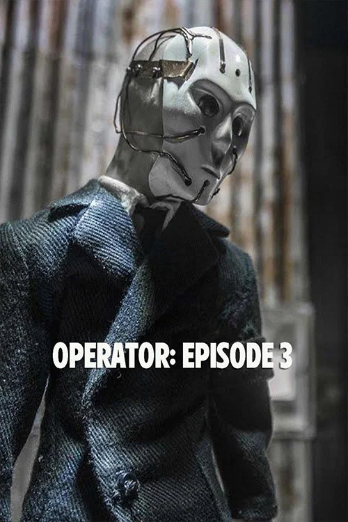Operator: Episode 3 постер