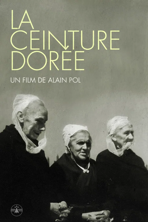 La Ceinture Dorée постер