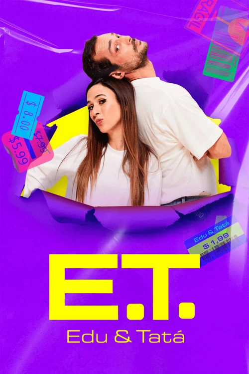 E.T. - Edu e Tatá постер
