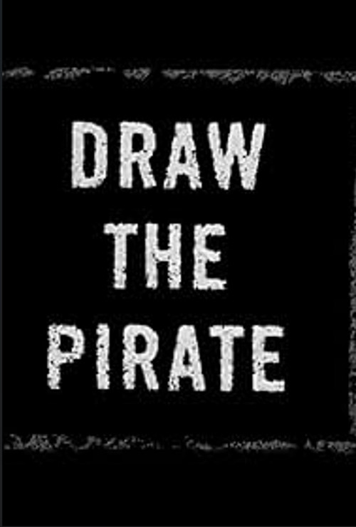 Draw The Pirate постер