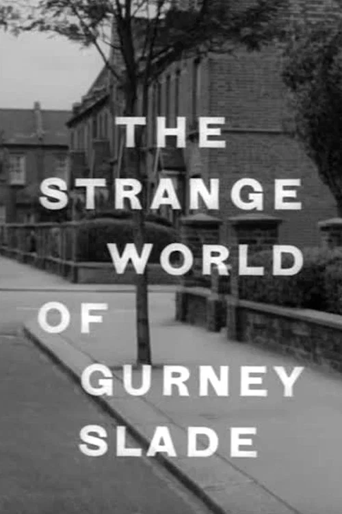 The Strange World of Gurney Slade постер