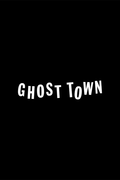 Ghost Town постер