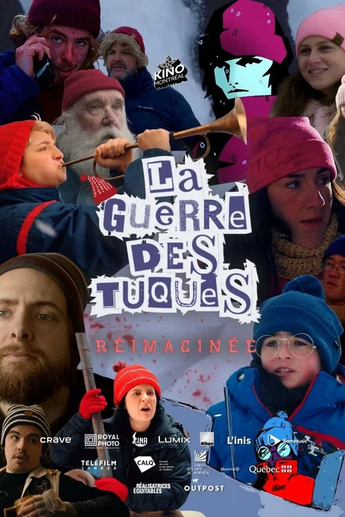 La guerre des tuques : Réimaginée постер